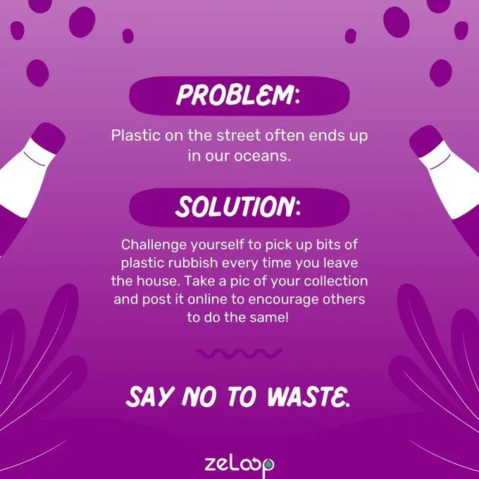 Text graphic about picking up plastic rubbish and posting collections online to encourage recycling action at events Text graphic about picking up plastic rubbish and posting collections online to encourage recycling action at events